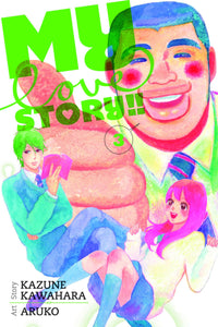 My Love Story (Manga) Vol 03 Manga published by Viz Media Llc