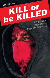 Kill Or Be Killed (Paperback) Vol 01 Graphic Novels published by Image Comics