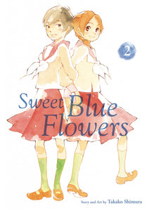 Sweet Blue Flowers Gn Vol 02 Manga published by Viz Media Llc