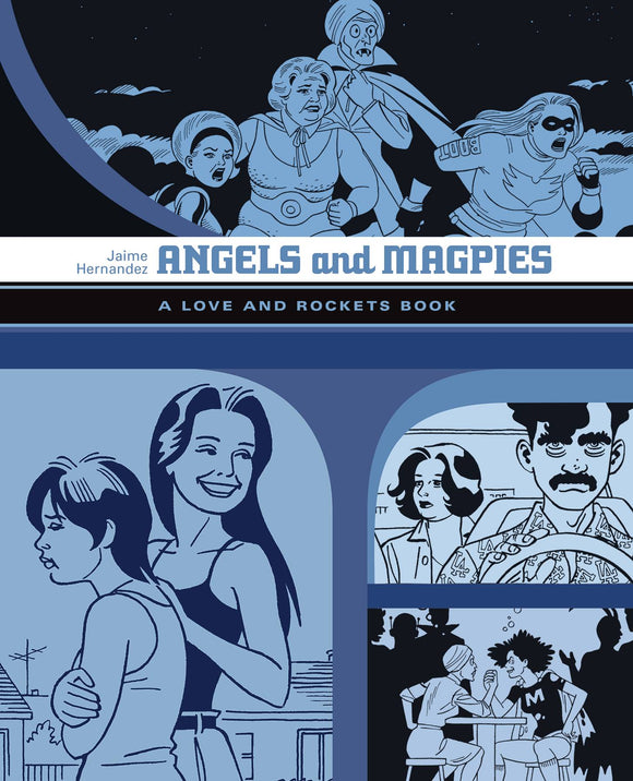 Love & Rockets Library Jaime Gn Vol 06 Angels And Magpies (Mature) Graphic Novels published by Fantagraphics Books