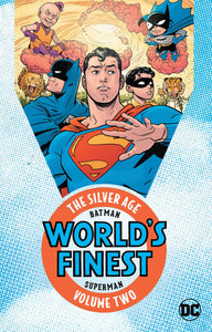 Batman & Superman In Worlds Finest The Silver Age Vol 02 Graphic Novels published by Dc Comics