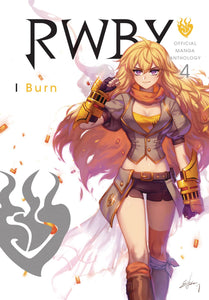 Rwby Official Manga Anthology (Manga) Vol 04 I Burn Manga published by Viz Media Llc