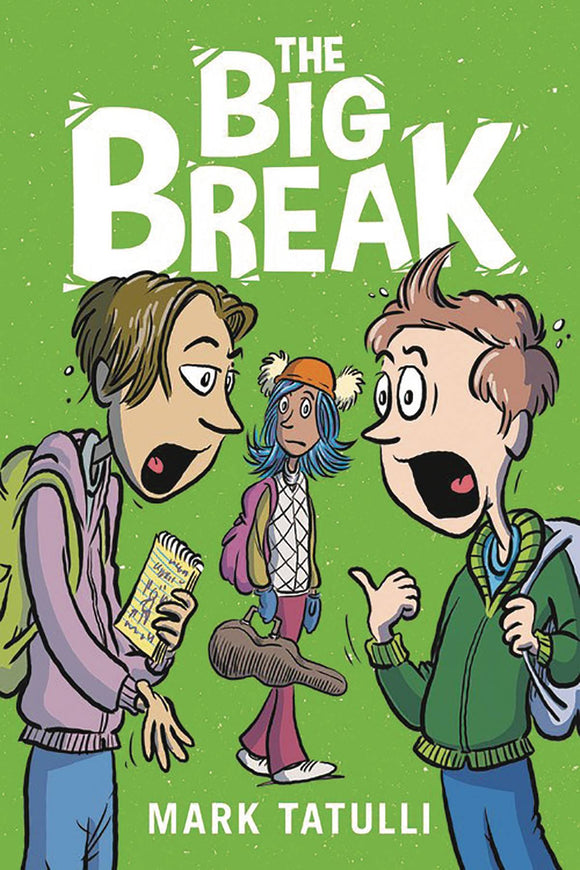 Big Break (Paperback) Graphic Novels published by Little Brown & Company