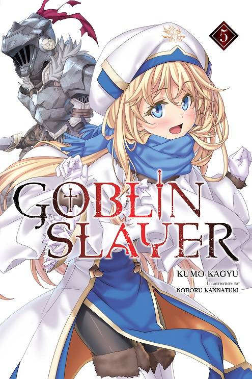 Goblin Slayer Side Story Year One (Manga) Vol 05 (Mature) Manga published by Yen Press