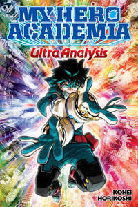 My Hero Academia Ultra Analysis Character Guide Sc Manga published by Viz Media Llc