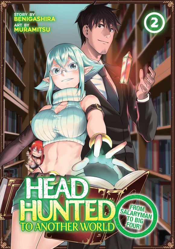 Headhunted To Another World From Salaryman To Big Four! (Manga) Vol 02 Manga published by Seven Seas Entertainment Llc