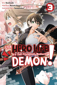 Hero Life Of Self Proclaimed Mediocre Demon Gn Vol 03 Manga published by Kodansha Comics