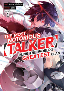 Most Notorious Talker Runs Worlds Greatest Clan Gn Vol 01 Manga published by Seven Seas Entertainment Llc