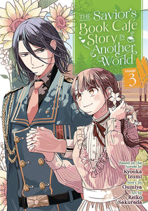 Savior's Book Cafe Story In Another World (Manga) Vol 03 Manga published by Seven Seas Entertainment Llc