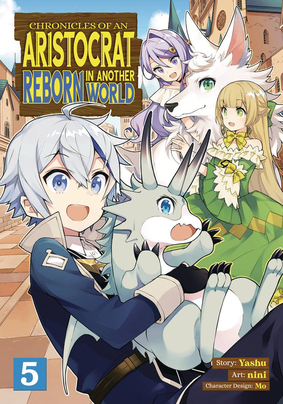 Chronicles Of Aristocrat Reborn In Another World (Manga) Vol 05  Manga published by Seven Seas Entertainment Llc