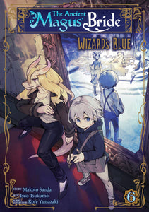 Ancient Magus' Bride Wizard's Blue (Manga) Vol 06 Manga published by Seven Seas Entertainment Llc