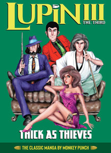 Lupin Iii Thick As Thieves Classic Collected (Hardcover) Vol 01 Manga published by Seven Seas Entertainment Llc