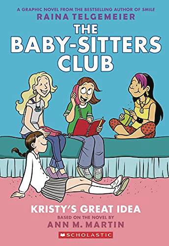 Baby Sitters Club Full-Color Gn Vol 01 Kristys Great Idea Graphic Novels published by Graphix