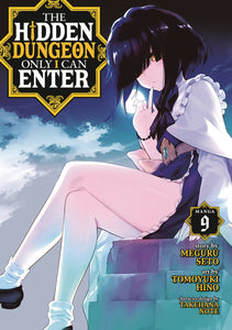 Hidden Dungeon Only I Can Enter (Manga) Vol 09 Manga published by Seven Seas Entertainment Llc