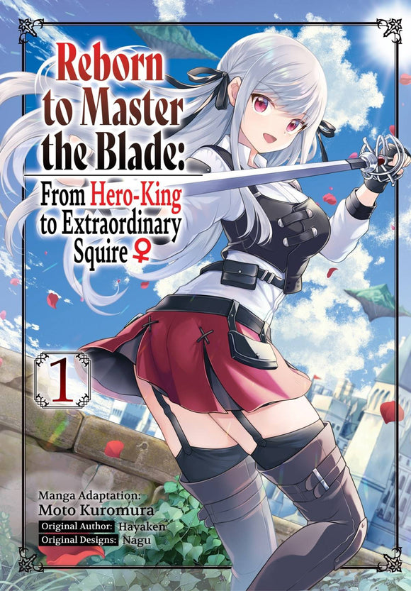 Reborn To Master The Blade From Hero-King To Extraordinary Squire (Manga) Vol 01 Manga published by Yen Press