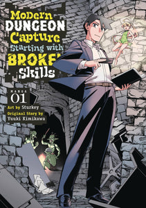 Modern Dungeon Capture Starting With Broken Skills (Manga) Vol 01 Manga published by Seven Seas Entertainment Llc