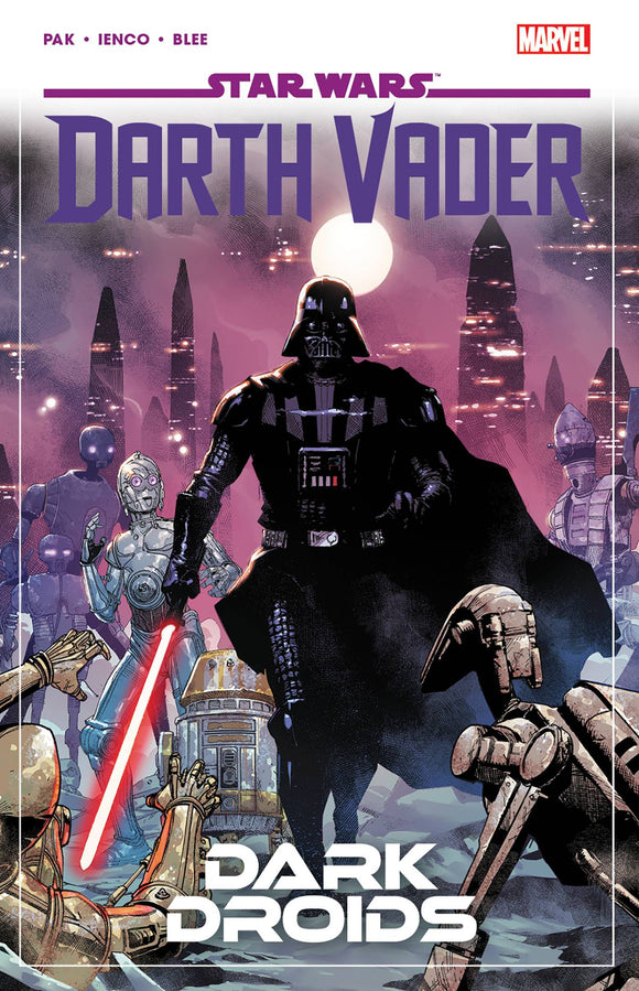 Star Wars Darth Vader By Greg Pak (Paperback) Vol 08 Dark Droids Graphic Novels published by Marvel Comics