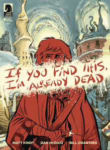 If You Find This I'm Already Dead (2024 Dark Horse) #2 Cvr A Mcdaid Magazines published by Dark Horse Comics