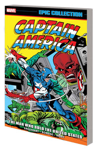 Captain America Epic Collection (Paperback) Vol 06 Man Who Sold The Us Graphic Novels published by Marvel Comics