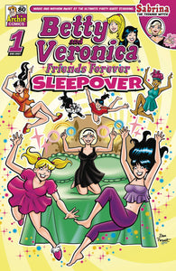 Betty and Veronica Friends Forever Sleepover (2024 Archie) #1 Comic Books published by Archie Comic Publications