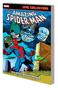 Amazing Spider-Man Epic Collection (Paperback) Vol 10 Big Apple Battleground Graphic Novels published by Marvel Comics