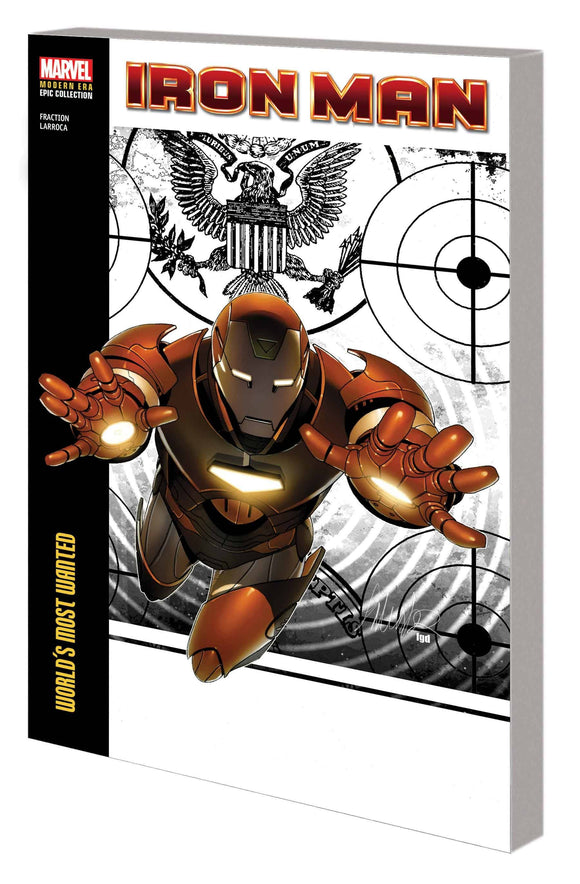 Iron Man Modern Era Epic Collection (Paperback) Vol 03 Worlds Most Wanted Graphic Novels published by Marvel Comics