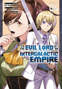 I'm The Evil Lord Of An Intergalactic Empire! (Manga) (Manga) Vol 04 (Mature) Manga published by Seven Seas Entertainment Llc