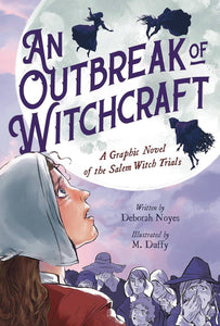 An Outbreak Of Witchcraft Gn Graphic Novels published by Little Brown & Company