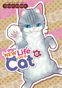 My New Life As A Cat (Manga) Vol 06 Manga published by Seven Seas Entertainment Llc