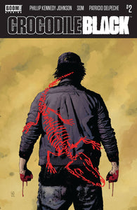 Crocodile Black (2024 Boom) #2 (Of 5) Cvr A Sorrentino (Mature) Comic Books published by Boom! Studios