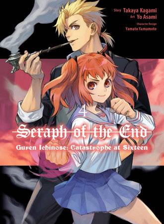 Seraph Of The End Guren Ichinose Catastrophe At Sixteen (Manga) Vol 04 Manga published by Vertical Comics