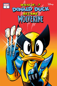 What if Donald Duck Became Wolverine (2024 Marvel) #1 Comic Books published by Marvel Comics