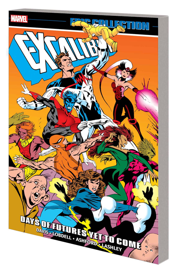 Excalibur Epic Collect (Paperback) Vol 05 Days Of Futures Yet To Come Graphic Novels published by Marvel Comics