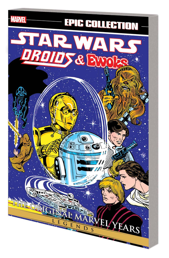 Star Wars Legends Epic Collection: The Original Marvel Years Droids & Ewoks Graphic Novels published by Marvel Comics