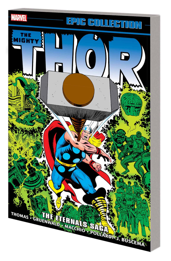 Thor Epic Collect (Paperback) Vol 10 The Eternals Saga Graphic Novels published by Marvel Comics