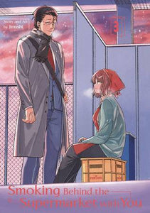 Smoking Behind The Supermarket With You (Manga) Vol 03 (Mature) Manga published by Square Enix Manga