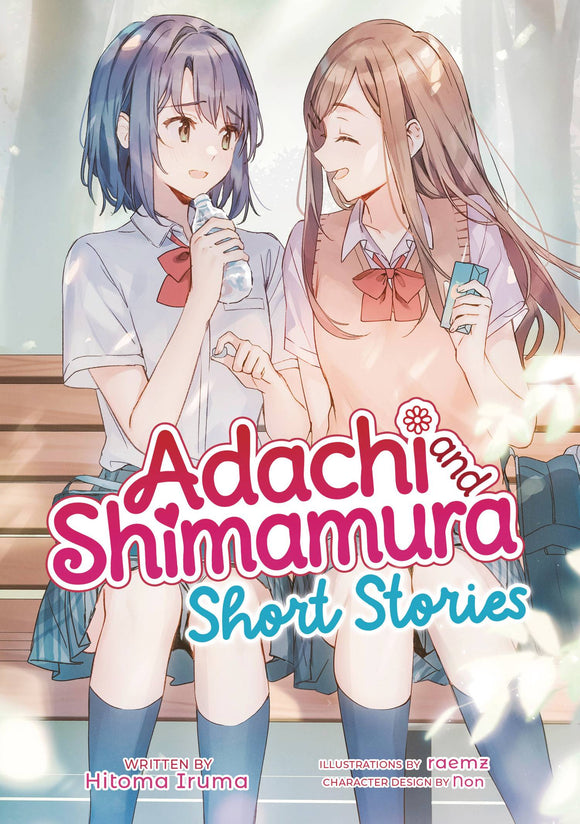 Adachi & Shimamura Short Stories (Light Novel) Light Novels published by Seven Seas Entertainment Llc