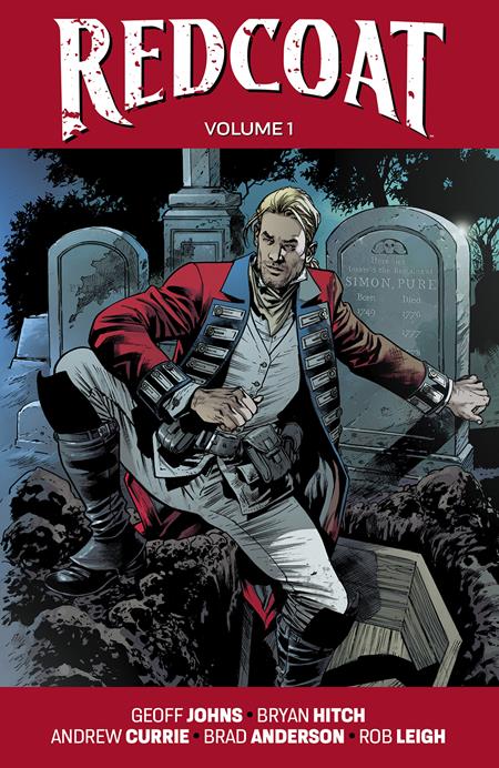 Redcoat (Paperback) Vol 01 Bryan Hitch & Brad Anderson Cvr Graphic Novels published by Image Comics