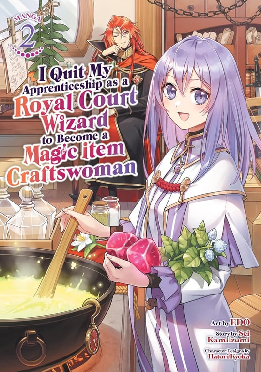 I Quit My Apprenticeship As A Royal Court Wizard To Become A Magic Item Craftswoman (Manga) Vol 02 Manga published by Seven Seas Entertainment Llc