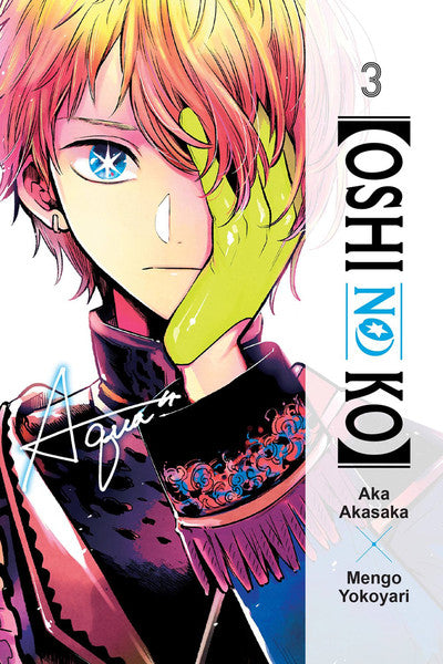 Oshi No Ko (Manga) Vol 03 Manga published by Yen Press
