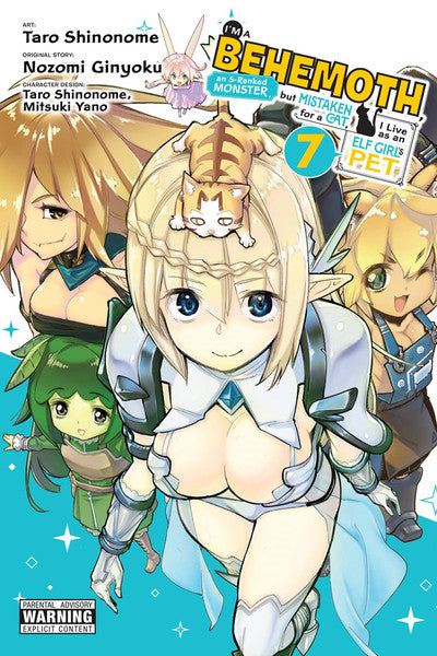 I'm A Behemoth, An S-Ranked Monster, But Mistaken For A Cat, I Live As An Elf Girl's Pet (Manga) Vol 07 (Mature) Manga published by Yen Press