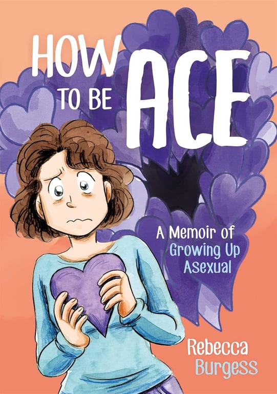 How To Be Ace: A Memoir Of Growing Up Asexual Graphic Novels published by Jessica Kingsley Publishers