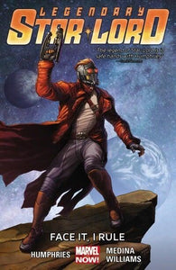 Legendary Star-Lord (Paperback) Vol 01 Face It I Rule Graphic Novels published by Marvel Comics