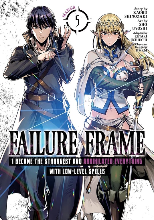 Failure Frame: I Became The Strongest And Annihilated Everything With Low-Level Spells (Manga) Vol 05 Manga published by Seven Seas Entertainment Llc