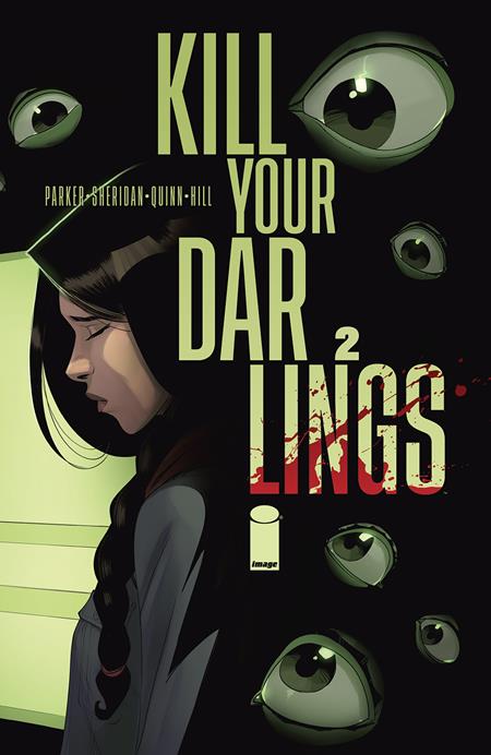 Kill Your Darlings (2023 Image) #2 Cvr A Bob Quinn (Mature) Comic Books published by Image Comics