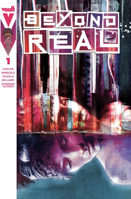 Beyond Real (2023 Vault Comics) #1 Cvr A John Pearson Comic Books published by Vault Comics