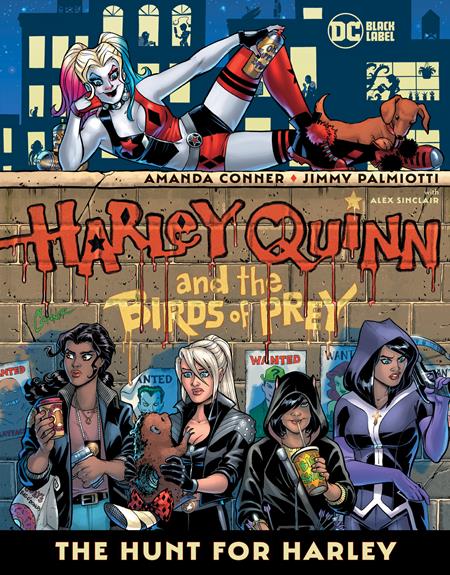 Harley Quinn And The Birds Of Prey The Hunt For Harley (Hardcover) (Mature) Graphic Novels published by Dc Comics