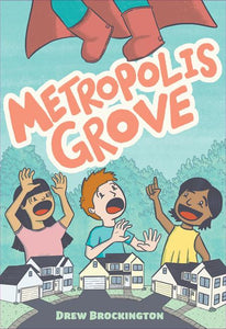 Metropolis Grove (Paperback) Graphic Novels published by Dc Comics