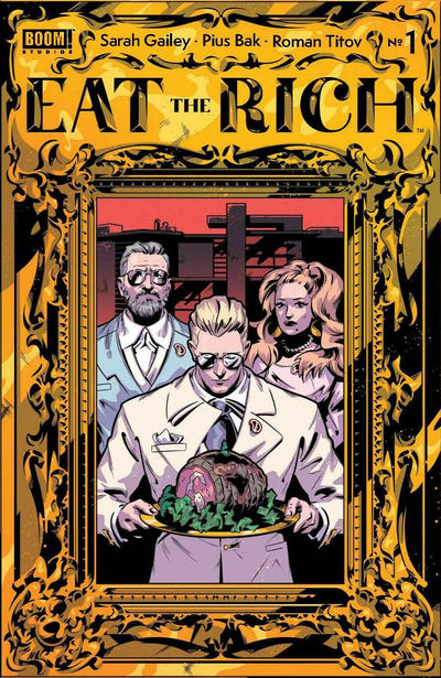 Eat The Rich (2021 Boom!) #1 (Of 5) 2nd Ptg Bak Comic Books published by Boom! Studios