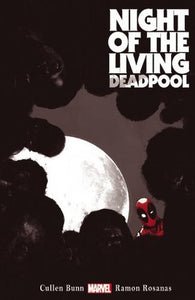 Night Of The Living Deadpool (Paperback) Graphic Novels published by Marvel Comics